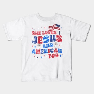 She loves Jesus and America Too Tee Christian 4th of July Gift For Men Women Kids T-Shirt